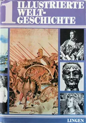 Couverture du produit · Illustrierte Weltgeschichte, Band 1