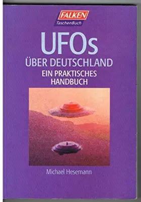 Couverture du produit · UFOs über Deutschland. Ein praktisches Handbuch.
