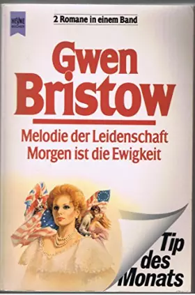 Couverture du produit · Melodie der Leidenschaft / Morgen ist die Ewigkeit.
