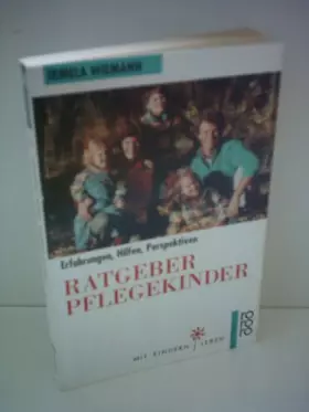 Couverture du produit · Ratgeber Pflegekinder: Erfahrungen, Hilfen, Perspektiven