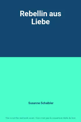 Couverture du produit · Rebellin aus Liebe