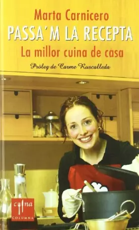 Couverture du produit · Passa'm la recepta.: La millor cuina de casa (COL.LECCIO CUINA)
