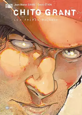 Couverture du produit · Chito Grant, Tome 2 : Les frères Palance