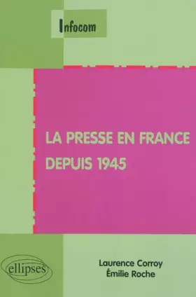 Couverture du produit · Presse en France depuis 1945