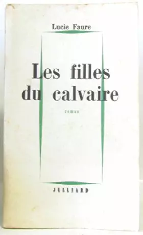 Couverture du produit · Les filles du calvaire.