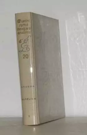 Couverture du produit · Oeuvres romanesques croisées 20 aurélien II