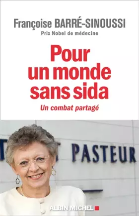 Couverture du produit · Pou un monde sans SIDA - Un combat partagé