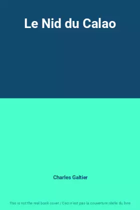 Couverture du produit · Le Nid du Calao