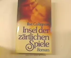 Couverture du produit · Insel der zärtlichen Spiele.