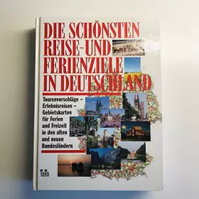 Couverture du produit · Die schönsten Reise- und Ferienziele in Deutschland