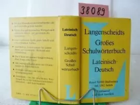 Couverture du produit · Langenscheidts grosses Schulwörterbuch lateinisch-deutsch