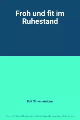 Couverture du produit · Froh und fit im Ruhestand