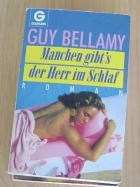 Couverture du produit · Manchen gibts der Herr im Schlaf. Roman.