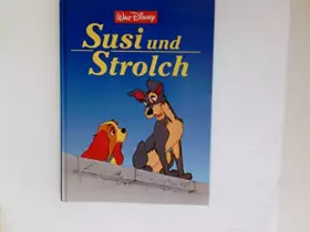 Couverture du produit · Susi und Strolch. (Walt Disney Classics No. 4)