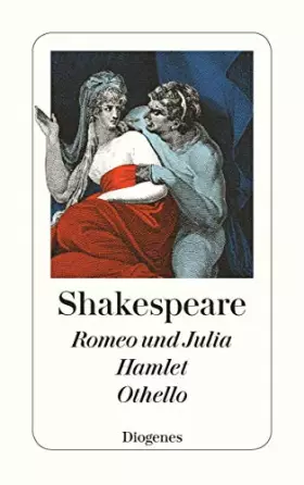 Couverture du produit · Romeo und Julia / Hamlet / Othello (detebe)