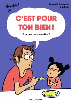 Couverture du produit · C'EST POUR TON BIEN