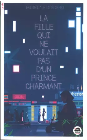 Couverture du produit · La Fille qui ne voulait pas d'un prince charmant