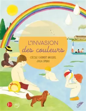 Couverture du produit · L'INVASION DES COULEURS - COLLECTION ARTS ET SCIENCES
