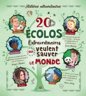 Couverture du produit · 20 écolos extraordinaires qui veulent sauver le monde