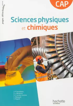 Couverture du produit · Sciences physiques et chimique CAP - Livre élève Consommable - Ed. 2013