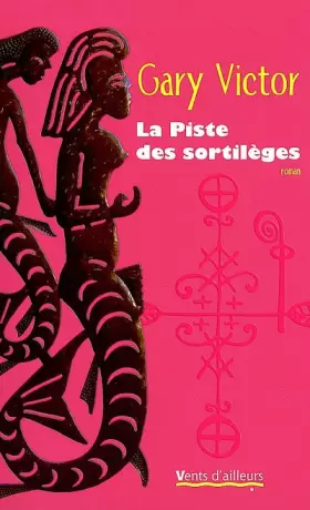 Couverture du produit · La Piste des sortilèges
