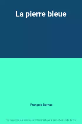 Couverture du produit · La pierre bleue