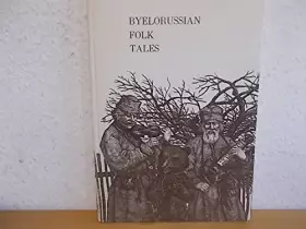 Couverture du produit · Byelorussian Folk Tales
