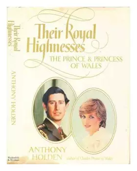 Couverture du produit · Their Royal Highnesses: Prince and Princess of Wales