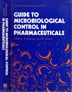 Couverture du produit · GUIDE TO MICROBIO CONTROL PHARM CL (Ellis Horwood Series in Pharmaceutical Technology)