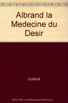 Couverture du produit · La médecine du désir
