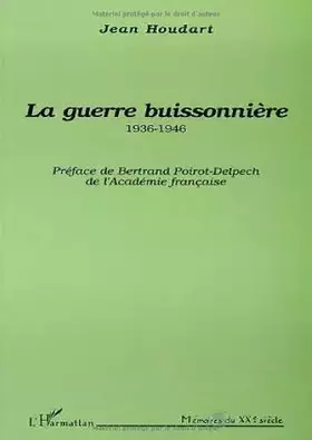Couverture du produit · La guerre buissonnière 1936-1946