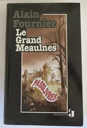 Couverture du produit · Le Grand Meaulnes