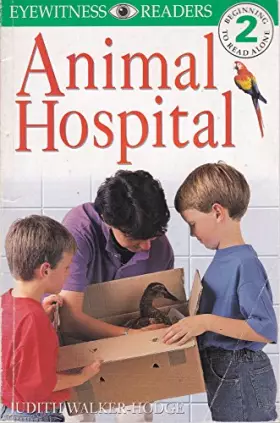 Couverture du produit · Animal Hospital (DK Readers Level 2)