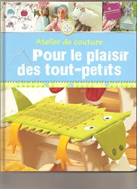 Couverture du produit · Atelier de couture pour le plaisir des tout-petits