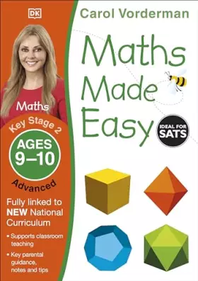 Couverture du produit · Maths Made Easy Ages 9-10 Key Stage 2 Advancedages 9-10, Key Stage 2 Advanced (Carol Vorderman's Maths Made Easy)