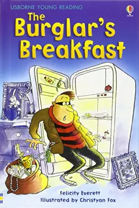 Couverture du produit · Burglars Breakfast The (Hb) - Young Rea (3.1 Young Reading Series One (Red))
