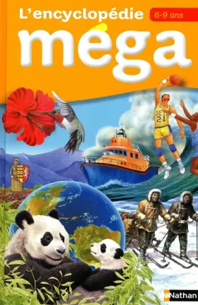 Couverture du produit · L'encyclopédie Méga 6/9 ans