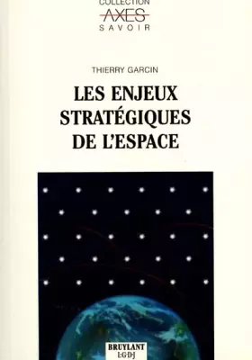 Couverture du produit · Les Enjeux Strategiques De L'Espace