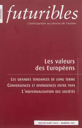 Couverture du produit · Futuribles, N° 395, Juillet-août : Les valeurs des Européens