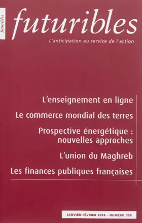 Couverture du produit · Futuribles, N° 398, janvier-février 2014 : Futuribles n°398 janvier-février 2014