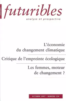 Couverture du produit · Futuribles, analyse et prospective N°334: L'Economie du Changement Climatique