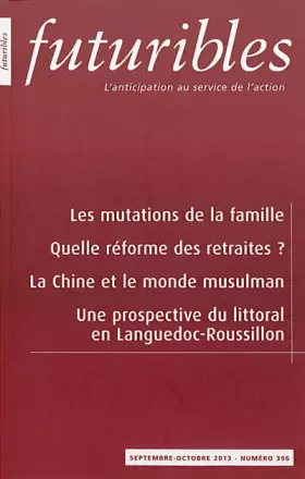 Couverture du produit · Futuribles, N° 396, Septembre-octobre 2013 :