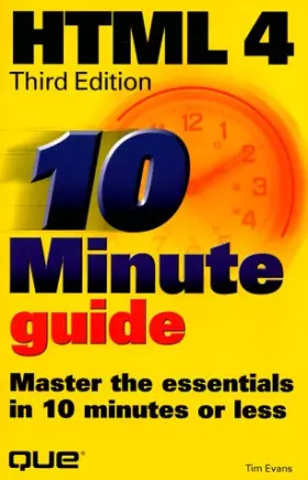 Couverture du produit · 10 Minute Guide to Html 4.0 (SAMS TEACH YOURSELF IN 10 MINUTES)