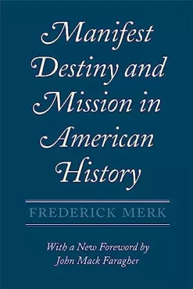 Couverture du produit · Manifest Destiny and Mission in American History