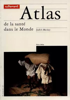 Couverture du produit · ATLAS DE LA SANTE DANS LE MONDE