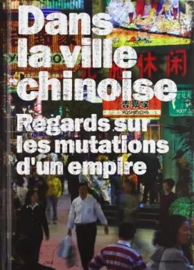 Couverture du produit · Dans La Ville Chinoise-French (French Edition)