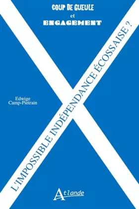 Couverture du produit · L'impossible indépendance écossaise