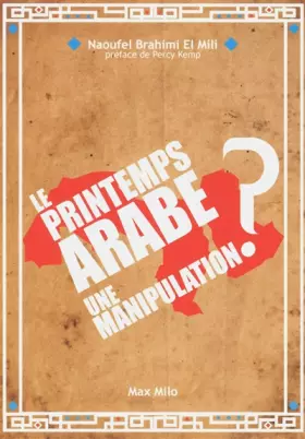 Couverture du produit · PRINTEMPS ARABE MANIPULATION ?