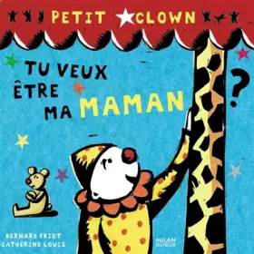 Couverture du produit · Tu veux être ma maman ?