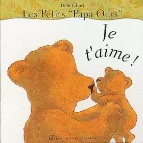 Couverture du produit · Les petits : Je t'aime !